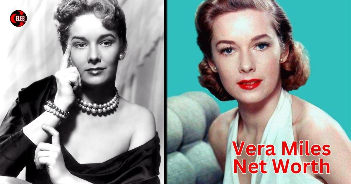 Vera Miles Net Worth